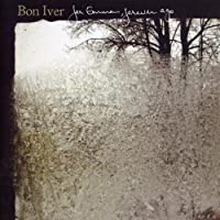 For Emma- Forever Ago